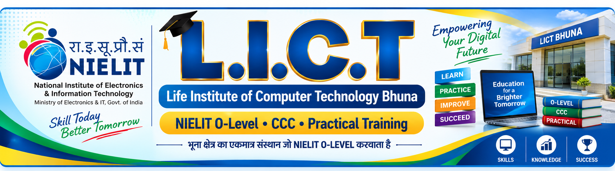 LICT Bhuna - NIELIT O-Level, CCC and Practical Training